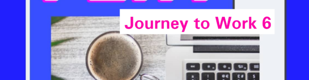 Journey to Work – Another Level Up